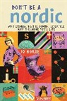 Jo Hoare - Don't be a Nordic