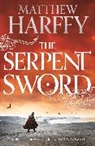 Matthew Harffy, Harffy Matthew, Mattweh Harrfy - The Serpent Sword