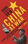 Hans van de Ven, Hans van de Ven - China at War