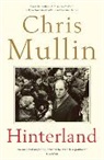 Chris Mullin, Mullin Chris - Hinterland