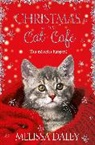 Melissa Daley, Daley Melissa - Christmas at the Cat Cafe
