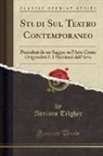 Adriano Tilgher - Studi Sul Teatro Contemporaneo