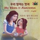 Shelley Admont, Kidkiddos Books, S. A. Publishing - My Mom is Awesome