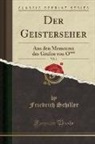 Friedrich Schiller - Der Geisterseher, Vol. 1