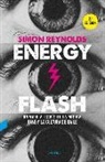 Simon Reynolds - Energy Flash : un viaje a través de la música rave y la cultura de baile