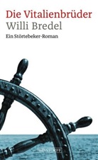 Willi Bredel, Herbert Bartholomäus - Die Vitalienbrüder