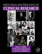 John Gallin, John I. Gallin, John I. (EDT)/ Ognibene Gallin, Laura Lee Johnson, Frederick P. Ognibene, Frederick P Ognibene... - Principles and Practice of Clinical Research