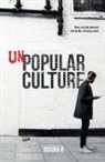 Guvna B, B GUVNA - Unpopular Culture