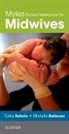 Michelle Anderson, Michelle (Practice Development Midwife Anderson, Anderson Michelle, Cathy Ashwin, Cathy (Principal Editor MIDIRS Ashwin, Ashwin Cathy - Myles Pocket Reference for Midwives