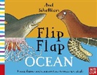 Axel Scheffler, Axel Scheffler, Scheffler Axel - Axel Scheffler''s Flip Flap Ocean