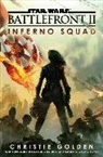 Christie Golden - Star Wars: Battlefront Ii: Inferno Squad