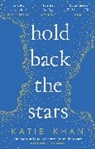 Katie Khan - Hold Back the Stars
