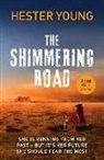 Hester Young, Young Hester - The Shimmering Road