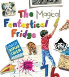 Harlan Coben, Leah Tinari, Leah Tinari, Tinari Leah - The Magical Fantastical Fridge