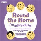 Marty Feldman, Barry Took, Full Cast, Kenneth Horne, Kenneth Williams - Round the Horne Compendium (Hörbuch)