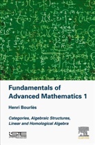 Henri Bourl, Henri Bourles, Henri (Conservatoire National des Arts et Metiers Bourles, Henri Bourlès - Fundamentals of Advanced Mathematics 1