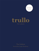 Tim Siadatan, Siadatan Tim - Trullo
