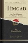 Albert Ballu - Timgad