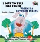 Shelley Admont, Kidkiddos Books, Publishing S. A. - I Love to Tell the Truth Volim da govorim istinu