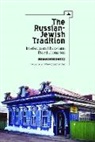 Brian Horowitz - The Russian-Jewish Tradition