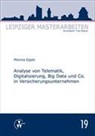 Epple Monica - Analyse von Telematik, Digitalisierung, Big Data und Co. in Versicherungsunternehmen