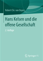 Robert Chr. van Ooyen, Robert Chr van Ooyen, Robert Chr. van Ooyen - Hans Kelsen und die offene Gesellschaft