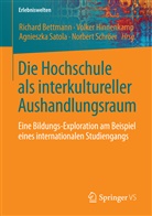 Richard Bettmann, Volke Hinnenkamp, Volker Hinnenkamp, Agnieszka Satola, Agnieszka Satola u a, Norbert Schröer - Die Hochschule als interkultureller Aushandlungsraum