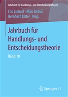 Mar Debus, Marc Debus, Bernhard Kittel, Eric Linhart - Jahrbuch für Handlungs- und Entscheidungstheorie