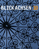 Stiftun Blickachsen, Stiftung Blickachsen, Stiftung Blickachsen - Blickachsen. Bd.10