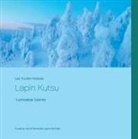 Lea Tuulikki Niskala - Lapin Kutsu