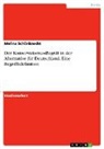 Melina Schönknecht - Der Konservatismus-Begriff in der Alternative für Deutschland. Eine Begriffsdefinition