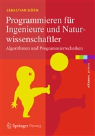 Sebastian Dörn - Programmieren für Ingenieure und Naturwissenschaftler
