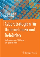 Michae Bartsch, Michael Bartsch, Stefanie Frey - Cyberstrategien für Unternehmen und Behörden