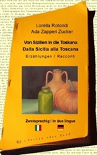 Lorella Rotondi, Ada Zapperi Zucker - Von Sizilien in die Toskana