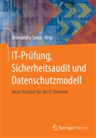 Aleksandr Sowa, Aleksandra Sowa - IT-Prüfung, Sicherheitsaudit und Datenschutzmodell