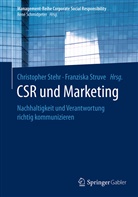 Christopher Stehr, Christophe Stehr (Prof. Dr.), Christopher Stehr (Prof. Dr.), Struve, Struve, Franziska Struve - CSR und Marketing