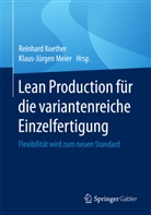 Reinhar Koether, Reinhard Koether, Meier, Klaus-Jürgen Meier - Lean Production für die variantenreiche Einzelfertigung