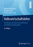 Brigitte Hewel, Brigitt Hewel (Prof. Dr.), Brigitte Hewel (Prof. Dr.), Thomas Lenk, Lenk (Prof. Dr.) u a, Renate Neubäumer - Volkswirtschaftslehre