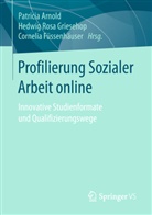 Patricia Arnold, Cornelia Füssenhäuser, Hedwig Rosa Griesehop, Hedwi Rosa Griesehop, Hedwig Rosa Griesehop - Profilierung Sozialer Arbeit online