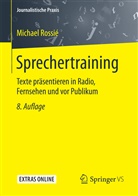 Michael Rossié - Sprechertraining