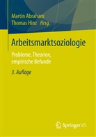 Marti Abraham, Martin Abraham, Hinz, Hinz, Thomas Hinz - Arbeitsmarktsoziologie