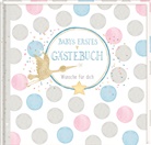 Anne Mußenbrock - Babys erstes Gästebuch