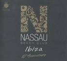 Various - Nassau Beach Club Ibiza, 2 Audio-CDs (10th-Anniversary-Edition) (Hörbuch)