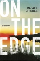 Rafael Chirbes - On the Edge