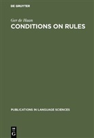Ger de Haan - Conditions on Rules