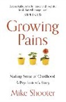 Dr Mike Shooter, Mike Shooter - Growing Pains
