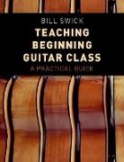 Bill Swick, Bill (Department Chair Swick - Teaching Beginning Guitar Class