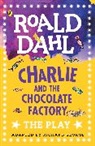 Roald Dahl, Richard George - Charlie and the Chocolate Factory