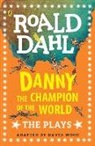 Quentin Blake, Roald Dahl, David Wood, Quentin Blake - Danny the Champion of the World