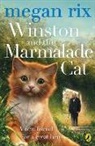 Megan Rix - Winston and the Marmalade Cat